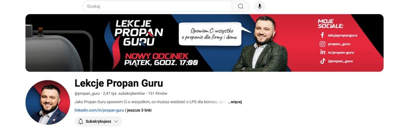 Baner kanału YouTube „Lekcje Propan Guru” przedstawiający mężczyznę, ikony mediów społecznościowych i informacje o zaplanowanym programie w języku polskim, z paskiem wyszukiwania u góry.